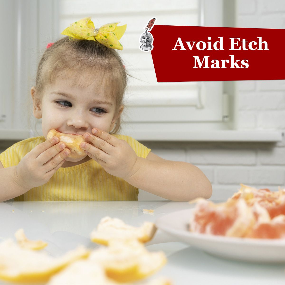 Avoid Etch Marks